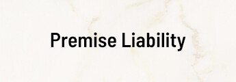 Premise Liability